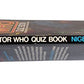 THE DOCTOR WHO QUIZ BOOK [Paperback] [Jan 01, 1981] Robinson, Nigel …