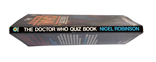 THE DOCTOR WHO QUIZ BOOK [Paperback] [Jan 01, 1981] Robinson, Nigel …