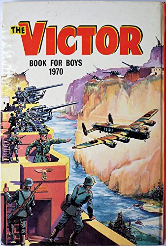 The Victor Book for Boys - 1970 (Annual) by (1969-01-01) [hardcover] [Jan 01, 1800] …