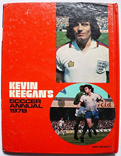 Kevin Keegan's Soccer Annual 1978 [hardcover] [Jan 01, 1977] …