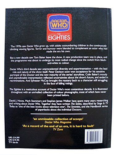 Doctor Who: The Eighties (Doctor Who Series) [paperback] Howe, David J.,Stammers, Mark,Walker, Stephen James [Nov 06, 1997] …