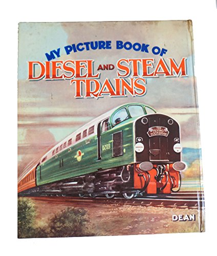 My Picture Book of Diesel and Steam Trains. Compiled and illustrated by A. W. Baldwin [unknown_binding] Arthur W. Baldwin [Jan 01, 1960] …