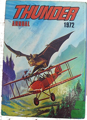 Thunder Annual 1972 [hardcover] No Author Stated [Jan 01, 1971] …