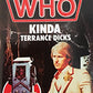 Doctor Who Kinda [paperback] Dicks, Terrance [Jan 01, 1983] …
