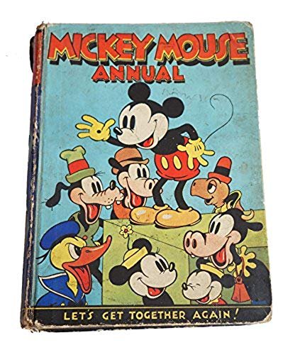 Mickey Mouse Annual - 'Lets Get together again' (1938) [hardcover] Various [Jan 01, 1938] …