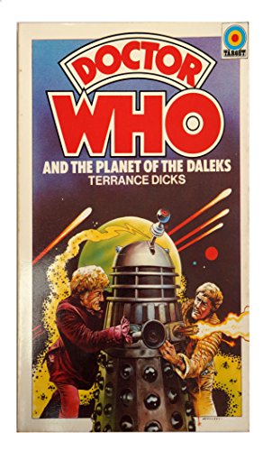 Doctor Who and Planets of the Daleks [paperback] Dicks, Terrance [Jan 01, 1976] …