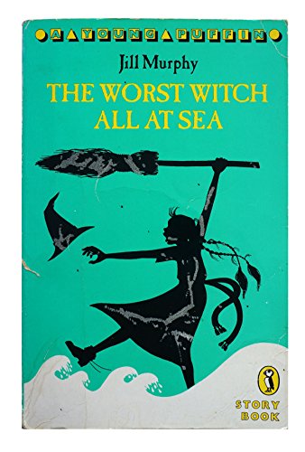 The Worst Witch All at Sea [paperback] Murphy, Jill [Sep 01, 2010] …