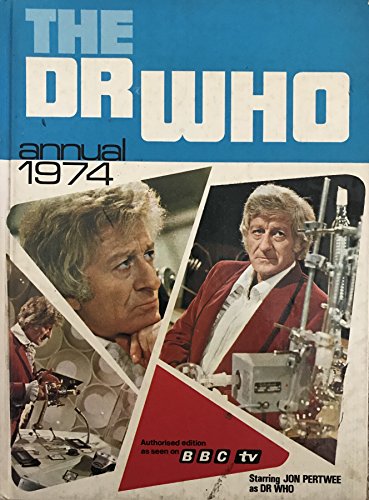 Vintage The Dr Who Annual 1974 - Starring Jon Pertwee As The Doctor - Nr Mint Condition Unsold Former Shop Stock