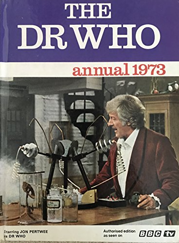 Vintage The Dr Who Annual 1973 - Starring Jon Pertwee As The Doctor - Fantastic Condition