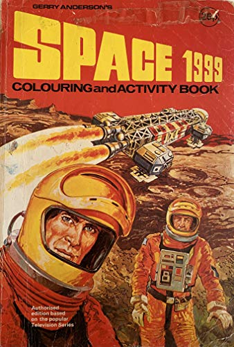 Vintage 1975 Gerry Andersons Space 1999 Colouring and Activity Book - Ultra Rare …