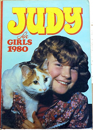 Judy for Girls 1980 (Annual) [hardcover] D C Thomson [Jan 01, 1979] …