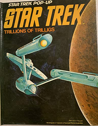 Trillions of Trilligs Star Trek Pop Up by Paramount Pictures [hardcover] Paramount Pictures [Jan 01, 1657] …