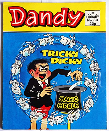 Dandy Comic Library No 30 "Magic Circle" [paperback] Anon [Jan 01, 1984] …