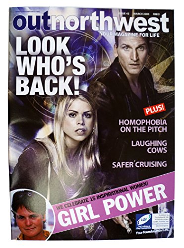 Out North West Magazine Issue Number 42 March 2005 Dr Doctor Who - Look Who's Back, and Its About Time