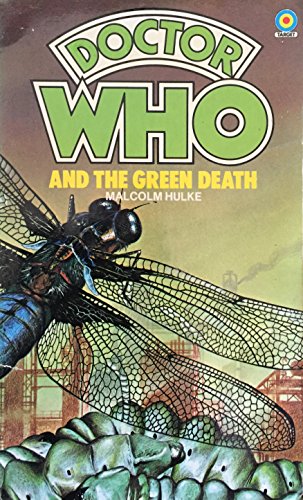DOCTOR WHO AND THE GREEN DEATH [paperback] Hulke, Malcolm,Alan Willow [Jan 01, 1975] …