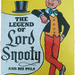 The Legend of Lord Snooty and His Pals [hardcover] Dudley Watkins [Sep 09, 1998] …