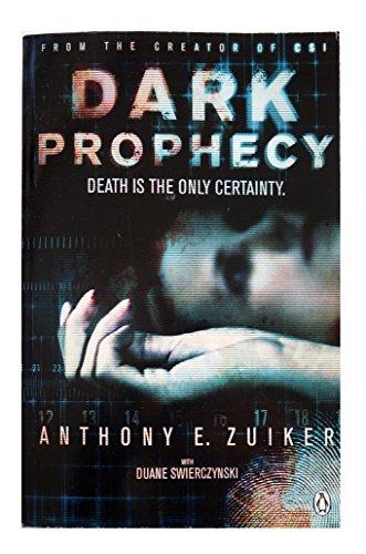 Dark Prophecy: Level 26: Book Two (Level 26 Book 2) [paperback] Zuiker, Anthony E. [Jan 20, 2011] …
