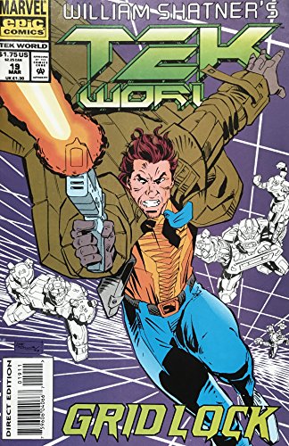 Tek World, William Shatners # 19 ( Original American COMIC ) [paperback] Marvel/Epic …