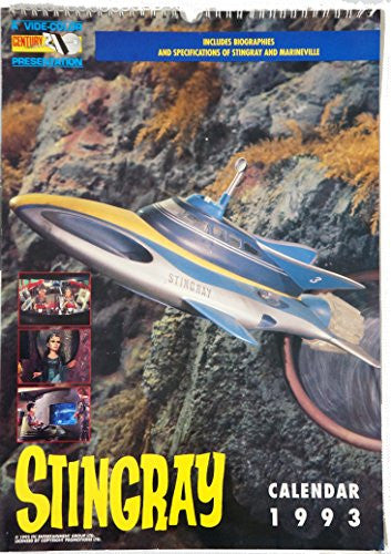 Stingray Calendar 1993 [Calendar] [Jan 01, 1992] images copyright 1992 ITC Entertainment Group Ltd. …