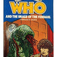Doctor Who and the Image of the Fendahl: Written by Terrance Dicks, 1979 Edition, (Reprint) Publisher: Dr Who [Paperback] [paperback] Terrance Dicks [Jul 16, 1979] …