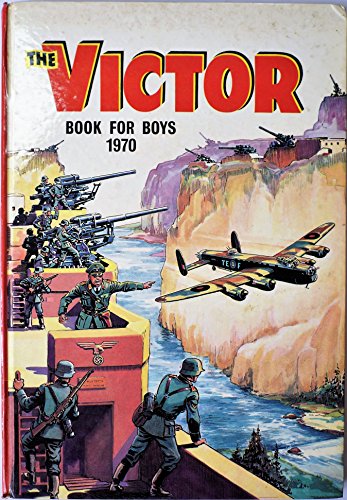 The Victor Book for Boys - 1970 (Annual) by (1969-01-01) [hardcover] [Jan 01, 1800] …