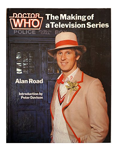 Vintage 1982 Doctor Dr Who The Making Of A Television Series Hardback Book - Unsold Former Shop Stock