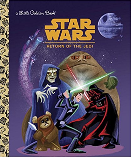 Star Wars: Return of the Jedi (Little Golden Book) [Hardcover] [Jan 01, 2015] Smith, Geof and Cohee, Ron …