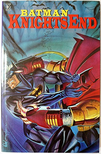 Batman: Knightsend [paperback] Moench, Doug,Grant, Alan,Dixon, Chuck [May 01, 1995] …