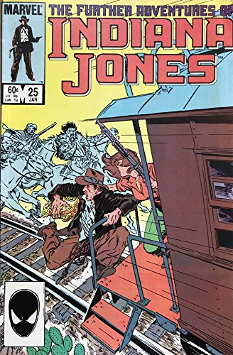 Further Adventures of Indiana Jones #25 [comic] [Jan 01, 1985] …