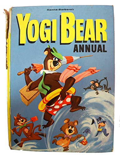 Yogi Bear Annual [hardcover] Hanna-Barbera [Jan 01, 1962]