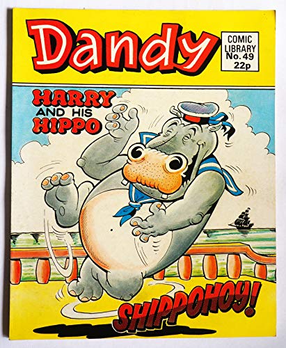 Dandy Comic Library No 49 "Shippohoy" [paperback] Anon [Jan 01, 1985] …