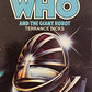 Doctor Who And The Giant Robot Target Paperback Novel Third Impression 1980 By Terrance Dicks