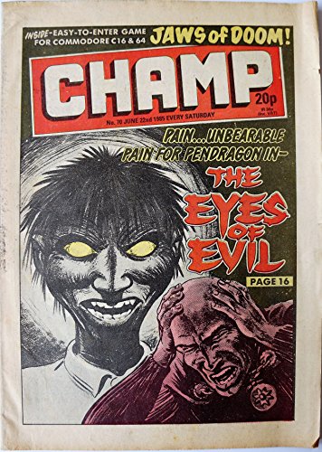 Vintage Champ Weekly Comic Every Saturday Issue No. 70 22nd June 1985 - DC Thompson …