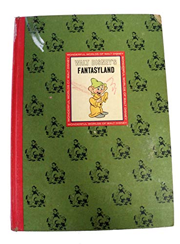 The Wonderful Worlds Of Walt Disney. Fantasyland [hardcover] Disney, Walt [Jan 01, 1965] …