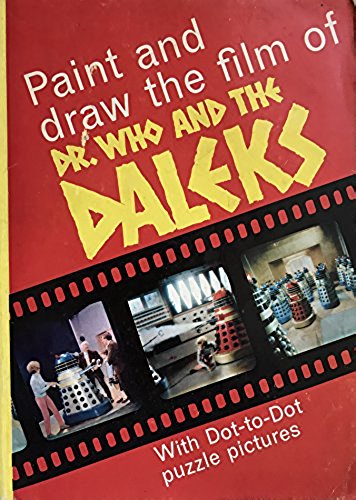 Vintage 1965 Dr Who And The Daleks Paint And Draw The Film Colouring and Activity Book - Fantastic Condition