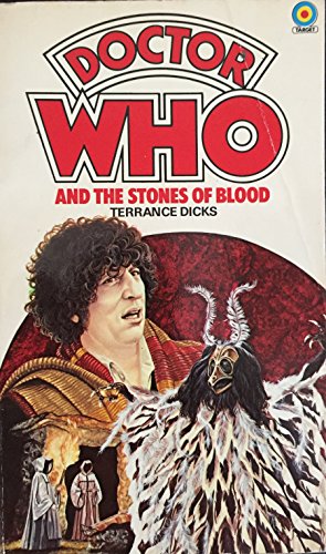 Doctor Who And The Stones Of Blood [paperback] Dicks, Terrance [Jan 01, 1984] …