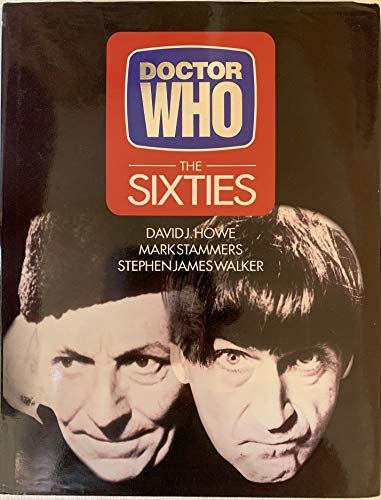 Vintage Doctor Dr Who 1992 The Sixties Hardback Book - Autographed By Varity Lambert, Micheal Sheard, Philip Madoc, Mark Eden, Angus Lennie …