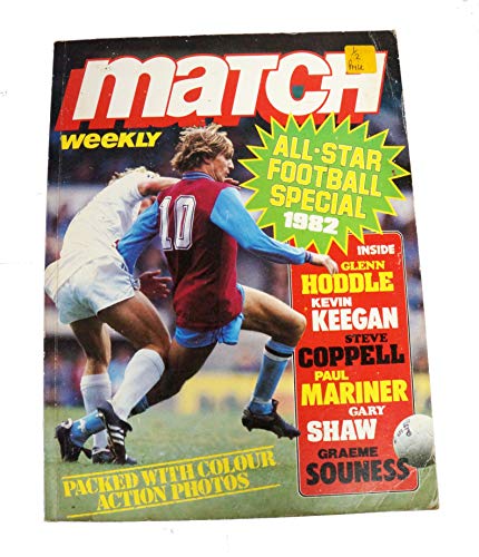 MATCH WEEKLY ALL-STAR FOOTBALL SPECIAL 1982 [paperback] N/A [Jan 01, 1982] …