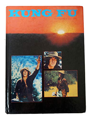 Kung Fu Authorised Edition Annual [hardcover] STEVE MOORE,MELVYN POWELL [Jan 01, 1974] …