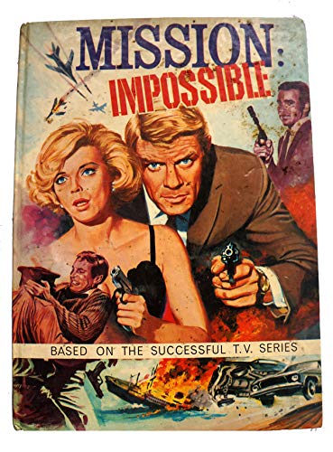Mission Impossible Annual [hardcover] [Jan 01, 1969] …