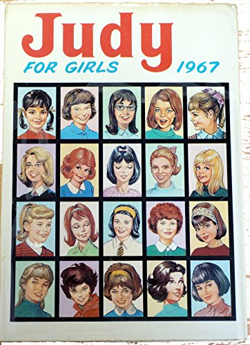 Judy For Girls 1967 [hardcover] D C Thomson [Jan 01, 1966] …