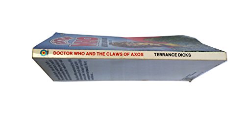 Doctor Who and The Claws of Axos [paperback] Terrance Dicks [Jan 01, 1984] …