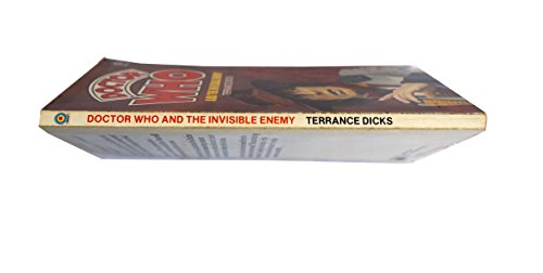 Doctor Who and the Invisible Enemy [paperback] Dicks, Terrance [Jan 01, 1984] …