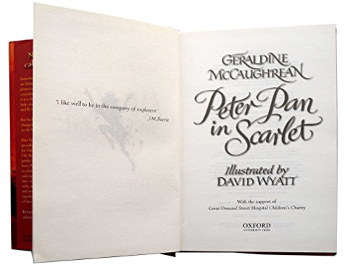 Peter Pan in Scarlet [hardcover] McCaughrean, Geraldine,Wyatt, David [Oct 05, 2006] …